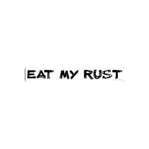 100035 - Eat My Rust