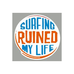 100244 - Surfing Ruined My Life