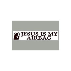 100329 - Jesus Is My Airbag